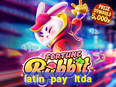 latin pay ltda jogos online